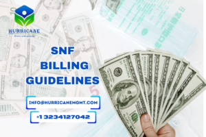 SNF Billing Guidelines: Our Approach at HurricaneMD