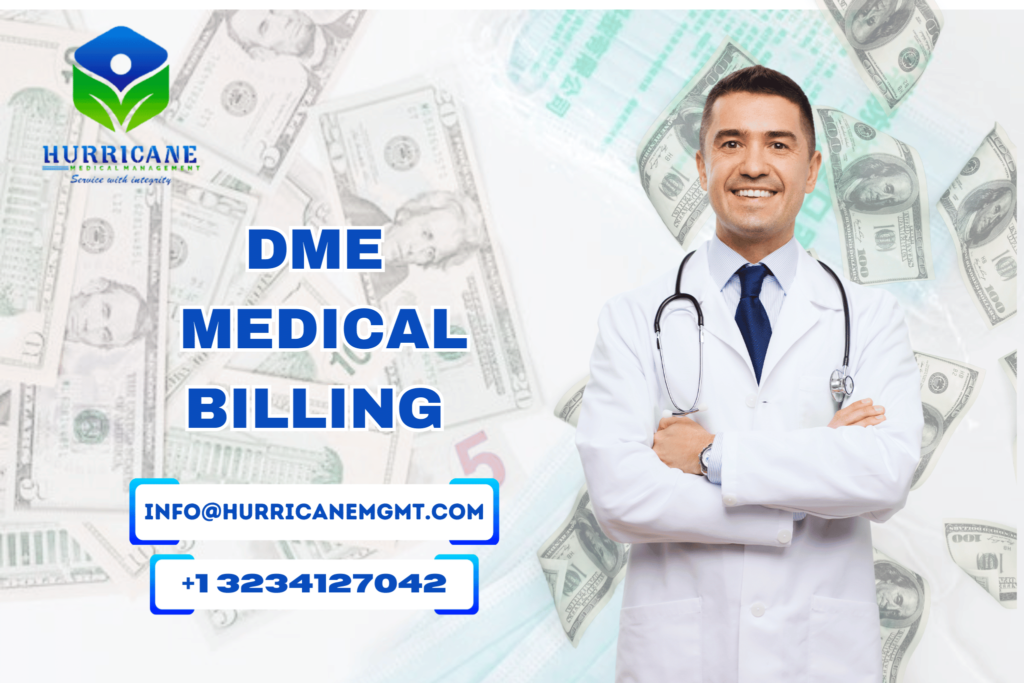 DME MEDICAL BILLING